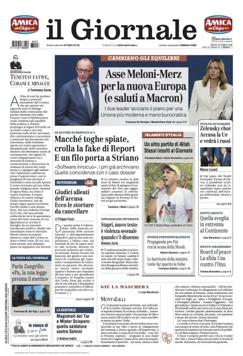 La prima pagina del Giornale: il nuovo asse Meloni-Merz, caso delle toghe spiate, Zelensky vedrà gli USA
