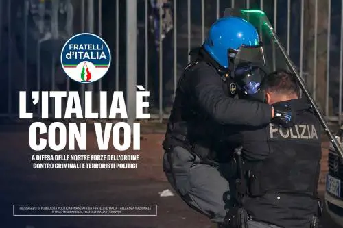“L’Italia è con voi”. FdI lancia campagna a sostegno delle forze dell’ordine