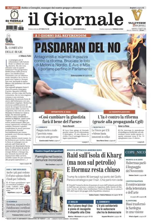 La prima pagina del Giornale: i pasdaran del no, raid Usa sull’isola di Kharg in Iran, denunce incrociate sul caso della famiglia nel bosco 
