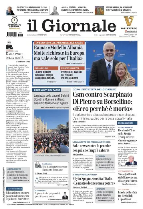 La prima pagina del Giornale: Intervista esclusiva a Edi Rama, scontri a Roma e Milano, Csm contro Scarpinato