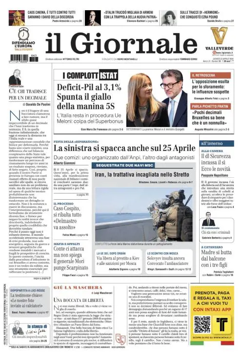 La prima pagina del Giornale: Deficit-Pil al 3,1% col giallo della manina 5S, ferma la trattativa con l’Iran, la sinistra si spacca sul 25 aprile
