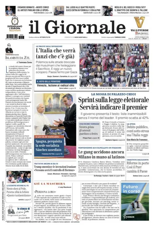La prima pagina del Giornale: Sprint sulla legge elettorale, prove d’invasione, Milano in mano ai latinos 