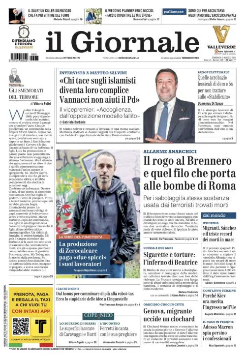 La prima pagina del Giornale: Rogo al Brennero: allarme anarchici, intervista esclusiva al ministro Salvini, scontro sulla legge elettorale 