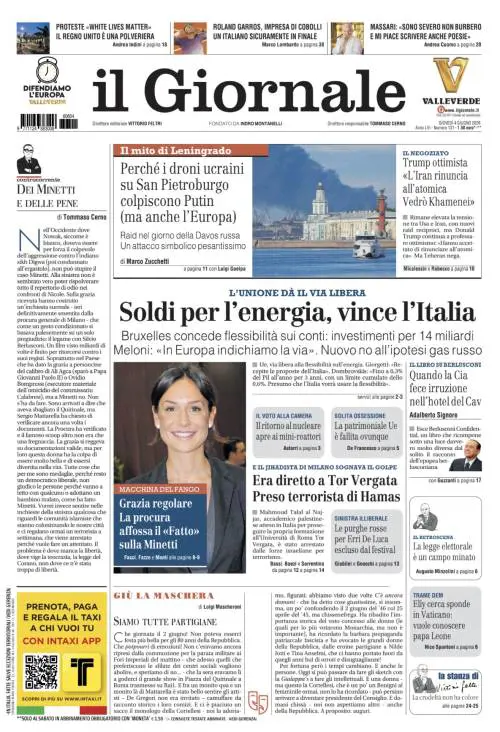 La prima pagina del Giornale: Soldi per l’energia: vince l’Italia, avanti i negoziati in Iran, terrorista di Hamas preso prima di arrivare a Roma 