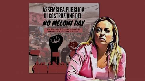Siamo al delirio: arriva il “no Meloni day”