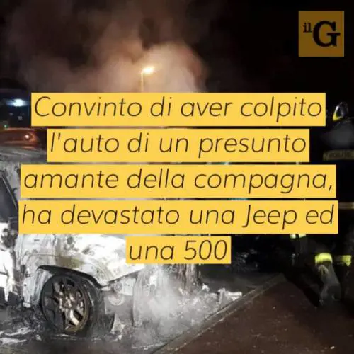 Violenze e abusi sulla compagna, poi incendia due auto: arrestato violento 40enne