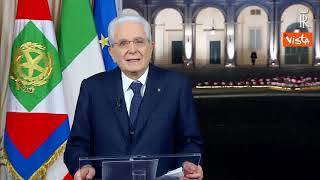 Mattarella: "Questo è tempo di costruttori, porre le basi di una stagione nuova"