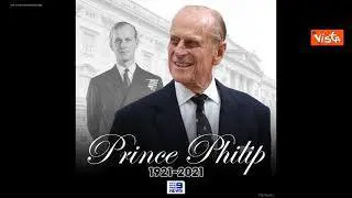 Morte principe Filippo, il messaggio di cordoglio della famiglia Reale