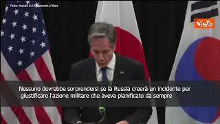 SOTTOTITOLI Blinken: Non sorprendiamoci se Russia creerà incidente per giustificare azione militare