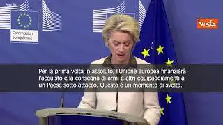 SOTTOTITOLI Von der Leyen: "Ue finanzierà acquisto armi per Ucraina"