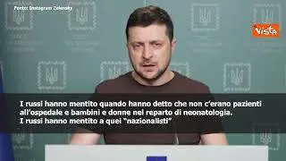 SOTTOTITOLI Zelensky: "Russi mentono su bombardamento ospedale, c'erano donne e bambini"