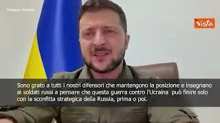 SOTTOTITOLI Zelensky: "Guerra può finire solo con sconfitta strategica della Russia"