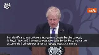 SOTTOTITOLI Johnson: "Royal Navy nel canale della Manica per contrastare immigrazione clandestina"