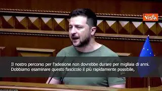 SOTTOTITOLI Zelensky al Parlamento ucraino: "Nostro percorso adesione all'Ue non deve durare anni"