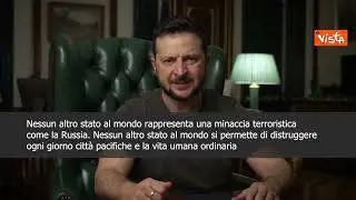 Zelensky: "Russia rappresenta minaccia terroristica"
