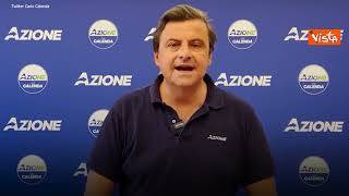Dimissioni Draghi, Calenda: Branco di cialtroni ha mandato a casa l'italiano più rispettato al mondo