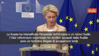 Von der Leyen: Non accetteremo referendum fasulli e annessioni dell'Ucraina