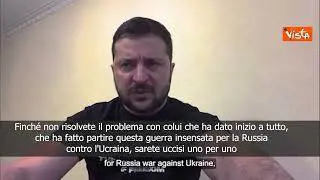 SOTTOTITOLI Zelensky ai russi: Finchè non risolverete problema con Putin verrete uccisi