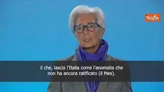 Lagarde: "Ci auguriamo che ratifica Mes da parte dell'Italia avvenga in tempi brevi"