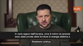 Zelensky: "Ancora 9 milioni di cittadini senza elettricità, ci prepariamo al 2023"