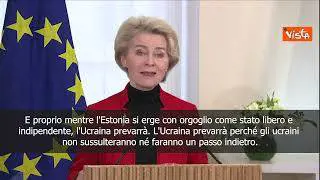 Von der Leyen: Putin ha alzato la posta in gioco, continuare a sostenere l'Ucraina