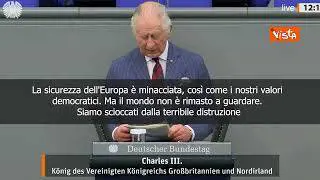 Guerra in Ucraina, Carlo III al Bundestag: Minacciata sicurezza europea