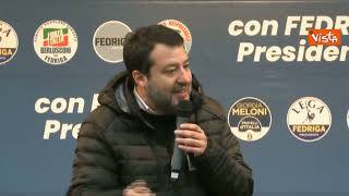 Salvini: "Fedriga uno dei migliori governatori che la Lega abbia mai avuto"