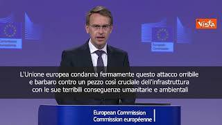 Commissione Ue: Distruzione diga Kakhovka attacco orribile e barbaro