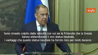 Lavrov: Finlandia e Svezia perdono vantaggi di neutralità con ingresso in Nato