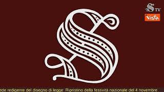 4 novembre, via libera al Senato per ripristino festa. Soddisfazione di La Russa che cita Ungaretti