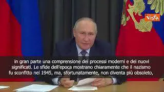 Putin: "La propaganda del nazismo in Ucraina è diventata la norma"