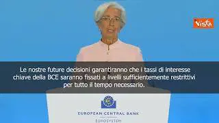 Lagarde (Bce): Decisioni su tassi interesse forniranno contributo per ridurre inflazione