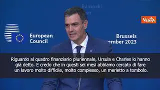 Revisione bilancio Ue, Sanchez: In questi sei mesi fatto lavoro importante