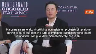 Musk: A favore dell'immigrazione, ma non di quella illegale