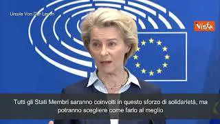 Patto per la Migrazione e l'Asilo, Von Der Leyen: "Solidarietà per gli Stati di confine"