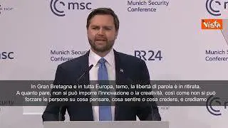 Jd Vance: "In Europa e in Gran Bretagna la libertà di parola è in ritirata"