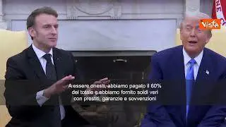 Macron interrompe Trump sugli aiuti Ue a Kiev: "Diamo il 60% del totale, soldi veri"