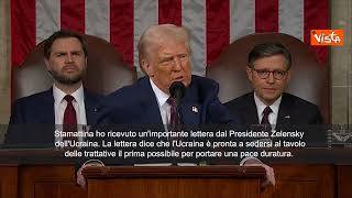 Trump al Congresso: "Lettera da Zelensky, è pronto per la pace"
