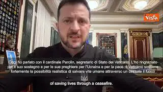 Zelensky: Parlato con Parolin dei nostri prigionieri, grazie del sostegno. Auguri al Papa