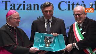 Mattarella a Gorizia premiato assieme all'ex presidente sloveno Pahor