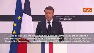 Macron: "Europei vogliono restare uniti e costruire pace con la forza"
