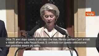 Giornata Europa, von der Leyen: In Russia sfilano carri armati, noi onoriamo costruttori pace