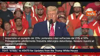 Trump: Porteremo i dazi sull'acciaio dal 25% al 50%