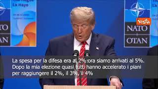 Vertice Nato. Trump: Accordo al 5% per la difesa è una vittoria monumentale