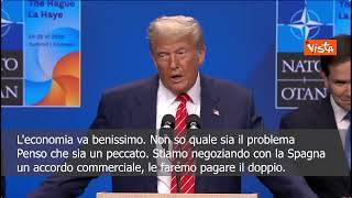Vertice Nato, Trump: La Spagna vuole rimanere al 2% in difesa, per loro dazi doppi