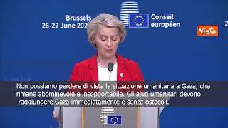 Von der Leyen: La situazione umanitaria a Gaza è abominevole e insopportabile