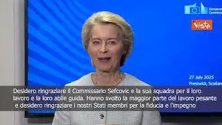 Accordo Ue-Usa, Von der Leyen: Voglio ringraziare Trump, è un negoziatore tenace e un mediatore SOTT