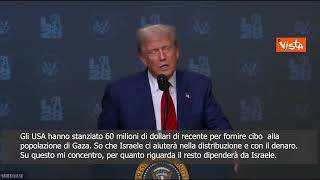 Trump: Sostengo invasione Israele a Gaza? Mi occupo di sfamare la gente, è decisione di Israele