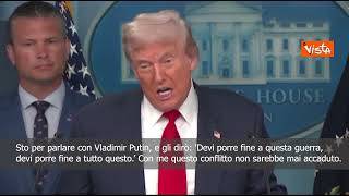 Trump: Incontrerò Putin e gli dirò che deve finire questa guerra