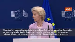 Von Der Leyen: Continueremo con sanzioni contro la Russia, a settembre il 19° pacchetto